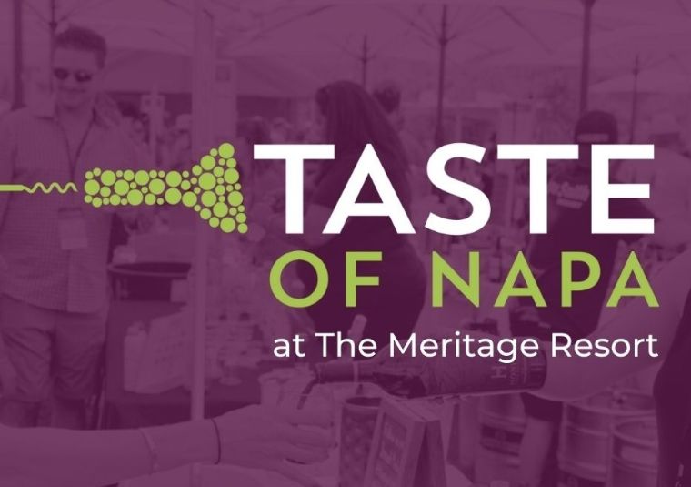 Taste of Napa at The Meritage Resort