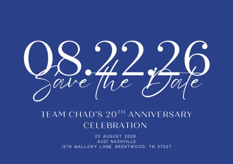 Team Chad's 20th Anniversary Celebration